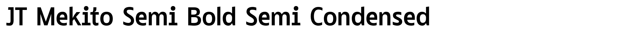 JT Mekito Semi Bold Semi Condensed image